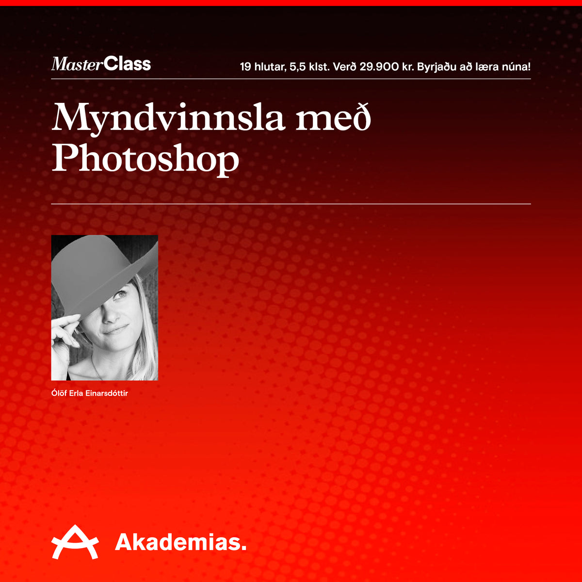 Lærðu myndvinnslu með Photoshop